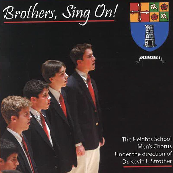 Men's Chorus CD - Brothers, Sing On!